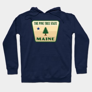 Maine The Pine Tree State Badge Hoodie